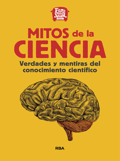 Title details for Mitos de la ciencia by Big Van Ciencia - Wait list
